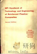 SPI HANDBOOK OF TECHNOLOGY AND ENGINEERING OF REINFORCED PLASTICS/COMPOSITES PDF电子版封面 0442254482