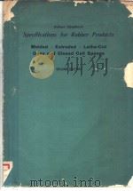 RUBBER HANDBOOK SPECIFICATIONS FOR RUBBER PRODUCTS MOLDED·EXTRUDED·LATHE-CUT OPEN AND COLSED CELL SP PDF电子版封面