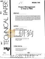 TECHNICAL PAPER  MS86-165  Projext Management is Vital to FMS（ PDF版）