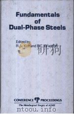 FUNDAMENTALS OF DUAL-PHASE STEELS PDF电子版封面 0895203839 R.A.KOT AND B.L.BRAMFITT