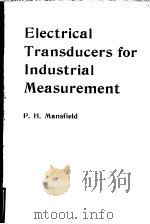 Electrical Transducers for Industrial Measurement PDF电子版封面 0408704659 P.H.Mansfield