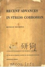 RECENT ADVANCES IN STRESS CORROSION PDF电子版封面