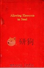 Alloying Elements in Steel PDF电子版封面 DR.EDGAR C.BAIN