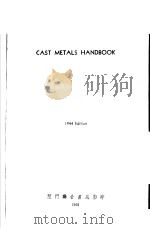 CAST METALS HANDBOOK 1944 Edition PDF电子版封面