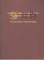 SPL REINFORCED PLASTICS/COMPOSITES INSTITUTE 29TH ANNUAL CONFERENCE 1974 THE WIDE WORLD OF REINFORCE PDF电子版封面