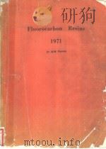 FLUOROCARBON RESINS 1971 PDF电子版封面 DR.M.W.RANNEY