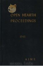 OPEN HEARTH PROCEEDINGS 1961 VOLUME 44 PDF电子版封面