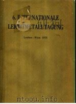 6.INTERNATIONALE LEICHTMETALLTAGUNG Leoben-Wien 1975 PDF电子版封面
