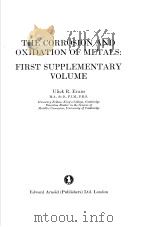 THE CORROSION AND OXIDATION OF METALS:FIRST SUPPLEMENTARY VOLUME PDF电子版封面 Ulick R.Evans