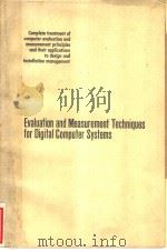 EVALUATION AND MEASUREMENT TECHNIQUES FOR DIGITAL COMPUTER SYSTEMS PDF电子版封面