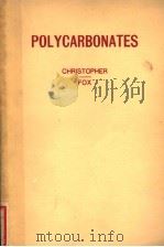 POLYCARBONATES CHRISTOPHER FOX PDF电子版封面