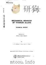 MECHANICAL BEHAVIOR OF TITANIUM ALLOYS PDF电子版封面 L.A.AHIBERG