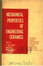 MECHANICAL PROPERTIES OF ENGINEERING CERAMICS     PDF电子版封面    W·WURTH KRIEGEL 