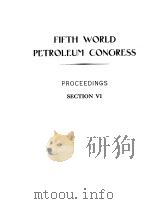 FIFTH WORLD PETROLEUM CONGRESS SECTION VI PDF电子版封面 OIL PROCESSES