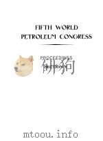 FIFTH WORLD PETROLEUM CONGRESS SECTION V PDF电子版封面 OIL PROCESSES