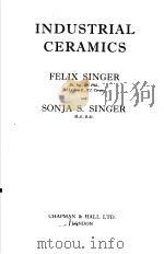 INDUSTRIAL CERAMICS PDF电子版封面 SONJA S·SINGER