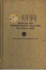 MANUAL ON HYDROCARBON ANALYSIS 1963 PDF电子版封面 REG U·S·PAT