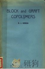 BLOCK AND GRAFT COPOLYMERS PDF电子版封面 R.J.CERESA