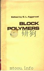 BLOCK POLYMERS PDF电子版封面 S.L.AGGARWAL