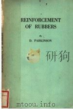 REINFORCEMENT OF RUBBERS PDF电子版封面 D.PARKINSON