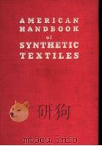 AMERICAN HANDBOOK OF SYNTHETIC TEXTILES（ PDF版）