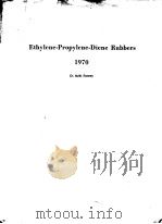 ETHYLENE-PROPYLENE-DIENE RUBBERS PDF电子版封面 DR.M.W.RANNEY