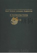 SAE NATIONAL AEROSPACE ENGINEERING & MANUFACTURING MAEETING 1975 PDF电子版封面