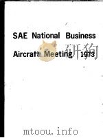 SAE NATIONAL BUSINESS AIRCRAFT MEETING 1973 PDF电子版封面