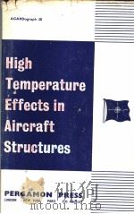 HICH TEMPERATURE EFFECTS IN AIRCRAFT STRUCTURES PDF电子版封面 NICHOLAS JOHN HOFF