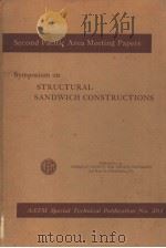 SYMPOSIUM ON STRUCTURAL SANDWICH CONSTRUCTIONS PDF电子版封面 U.S.PAT