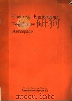 CHEMICAL ENGINEERING TECHNIQUES IN AEROSPACE PDF电子版封面