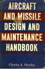 AIRCRAFT AND MISSILE DESIGN AND MAINTENANCE HANDBO0K（ PDF版）