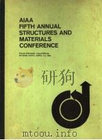 AIAA FIFTH ANNUAL STRUCTURES AND MATERIALS CONFERENCE PDF电子版封面