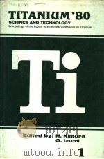 TITANIUM‘80 SCIENCE AND TECHNOLOGY 1 PDF电子版封面 H.KIMURA O.IZUMI