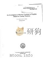 AN INVESTIGATION OF BARRIER COATINGS ON GRAPHITE MOLDS FOR CASTING TITANIUM（ PDF版）