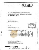 AN ANALYSIS OF RESIDUAL STRESSES AND DISPLACEMENTS DUF TO RADIAL EXPANSION OF FASTENER HOLES PDF电子版封面