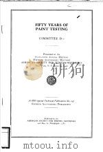 FIFTY YEARS OF PAINT TESTING PDF电子版封面