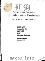 AMERICAN SOCIETY OF LUBRICATION ENGINEERS TECHNICAL PREPRINTS PDF电子版封面
