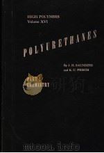 POLYURETHANES PDF电子版封面 BY J·H·SAUNDEKS