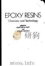 EPOXY RESINS PDF电子版封面 CLAYTON A·MAY