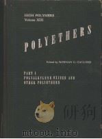 POLYETHERS PDF电子版封面 HICH POLYMERS