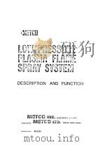 LOW PRESURE PLASMA FLAME SPRAY SYSTEM PDF电子版封面