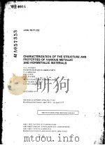 CHARACTERIZATION OF THE STRUCTURE AND PROPERTIES OF VARIOUS METALLIC AND NONMETALLIC MATERIALS PDF电子版封面