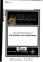 AGARD CONFERENCE PROCEEDINGS NO.237 SEAL TECHNOLOGY IN GAS TURBINE ENGINES PDF电子版封面
