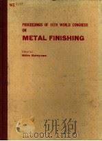 PROCEEDINGS OF 10TH WORLD CONGRESS ON METAL FINISHING PDF电子版封面