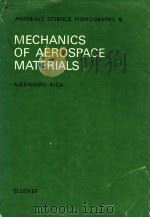 MECHANICS OF AEROSPACE MATERIALS PDF电子版封面 0444997296