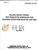 ROLLING CONTACT FATIGUE TEST RESULTS FOR VARIOUS EHD FILM THICKNESS RATIOS FROM SELECTED TEST RIGS PDF电子版封面