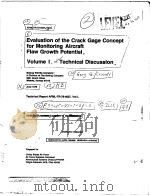 EVALUATION OF THE CRACK GAGE CONCEPT FOR MONITORING AIRCRAFT LAW GROWTH POTENTIAL PDF电子版封面