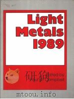 LIGHT METALS 1989 1989 PDF电子版封面 0873390865