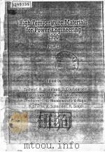 HIGH TEMPERATURE MATERIALS FOR POWER ENGINEERING 1900 PART 2 C PDF电子版封面 E.BACHELET R.BRUNETAUD D.COU